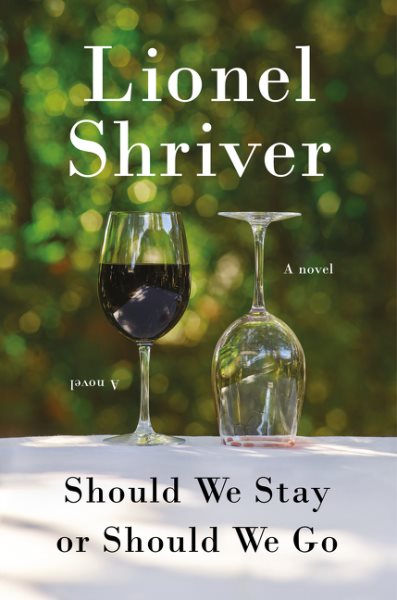 Should We Stay or Should We Go: A Novel cover