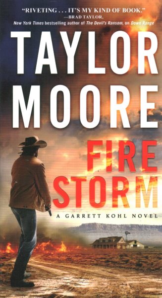 Firestorm: A Novel (Garrett Kohl, 2) cover
