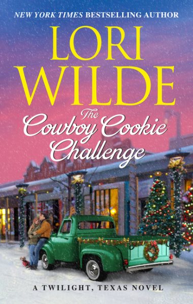 The Cowboy Cookie Challenge: A Twilight, Texas Novel (Twilight, Texas, 13) cover