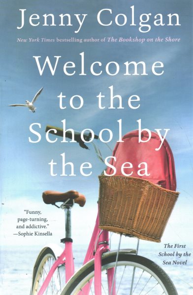 Welcome to the School by the Sea: The First School by the Sea Novel (School by the Sea, 1) cover