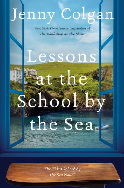 Lessons at the School by the Sea: The Third School by the Sea Novel (School by the Sea, 3) cover