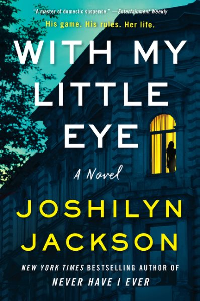With My Little Eye: A Novel cover