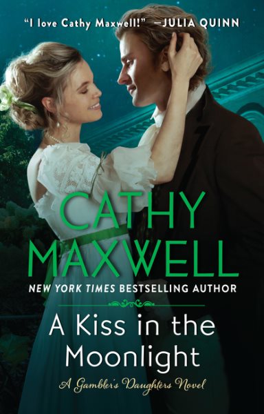 A Kiss in the Moonlight: A Gambler's Daughters Novel (The Gambler's Daughters, 1) cover