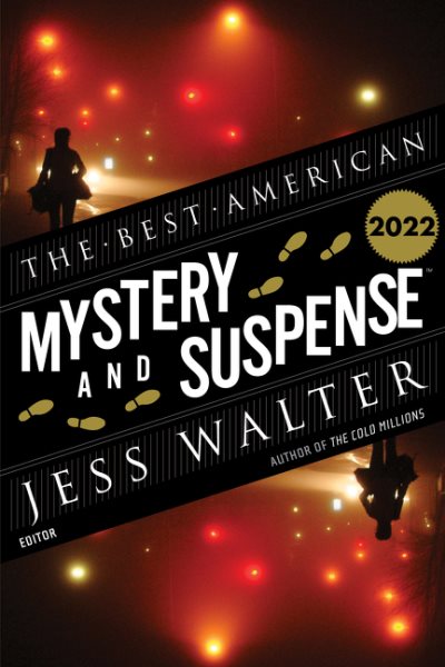 The Best American Mystery and Suspense 2022: A Mystery Collection cover