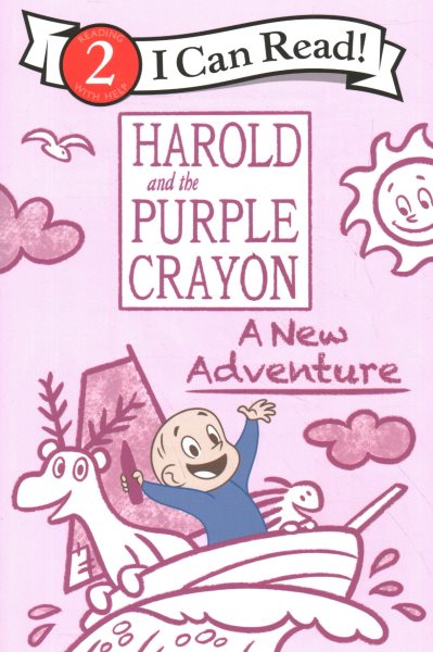 Harold and the Purple Crayon: A New Adventure (I Can Read Level 2) cover