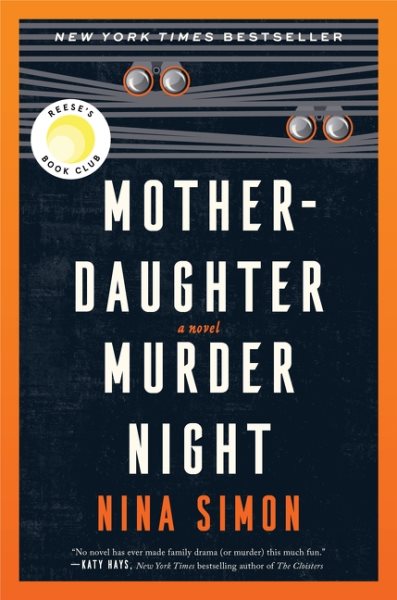 Mother-Daughter Murder Night: A Reese Witherspoon Book Club Pick cover