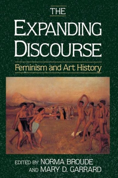The Expanding Discourse: Feminism And Art History cover