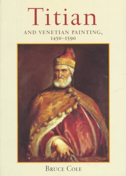 Titian And Venetian Painting, 1450-1590 (ICON EDITIONS) cover