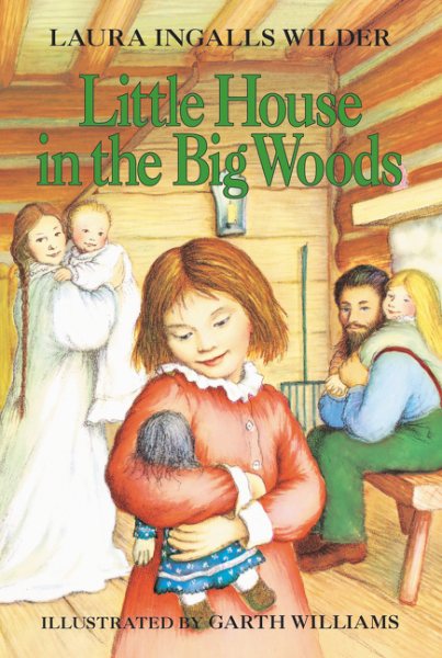 Little House in the Big Woods (Little House, No 1) cover