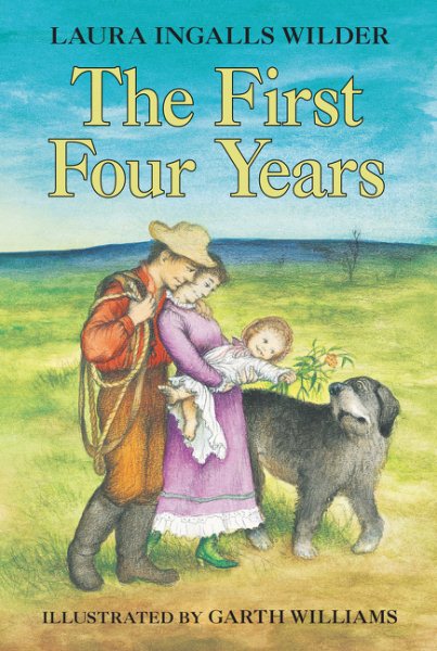 The First Four Years (Little House, 9) cover