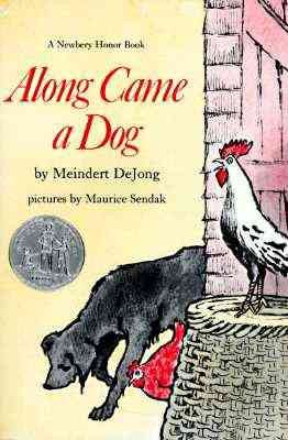 Along Came a Dog (Harper Trophy Books) cover