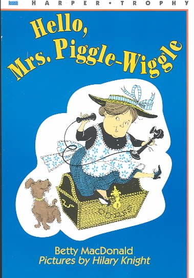 Hello, Mrs. Piggle-Wiggle cover