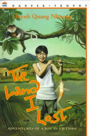 The Land I Lost: Adventures of a Boy in Vietnam (Harper Trophy Book) cover
