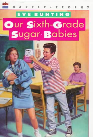 Our Sixth-Grade Sugar Babies cover