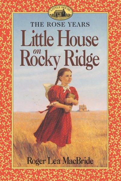 Little House on Rocky Ridge (Little House Sequel) cover