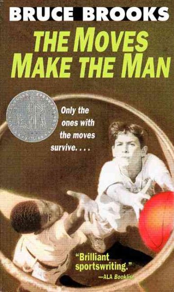 The Moves Make the Man (Newbery Honor Book) cover