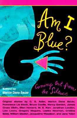 Am I Blue?: Coming Out from the Silence cover