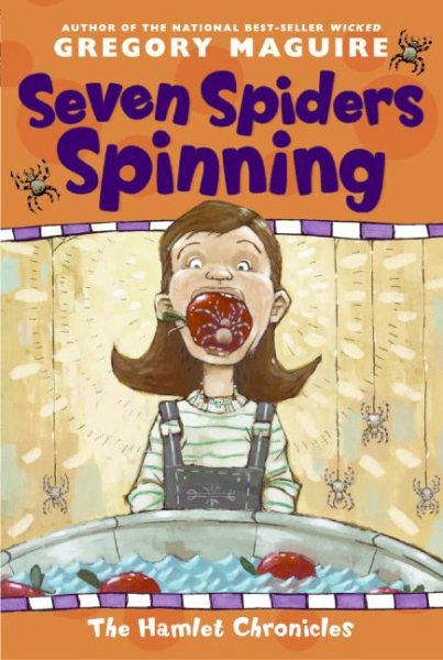 Seven Spiders Spinning (Hamlet Chronicles) cover