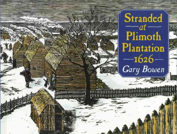 Stranded at Plimoth Plantation 1626 cover