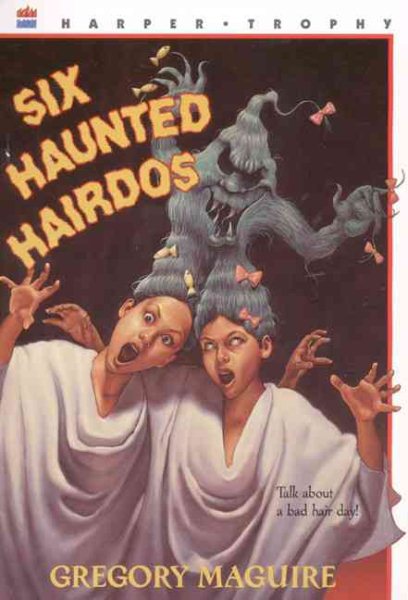Six Haunted Hairdos (The Hamlet Chronicles) cover