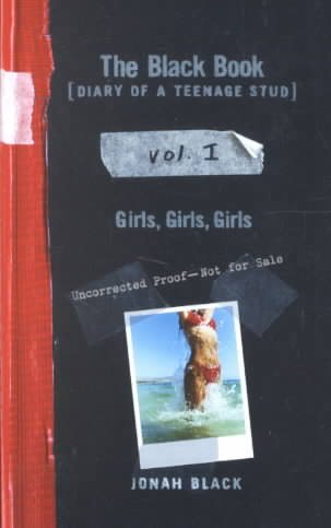 The Black Book: Diary of a Teenage Stud, Vol. I: Girls, Girls, Girls cover