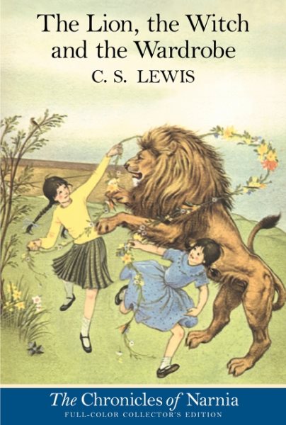 The Lion, the Witch and the Wardrobe (Full-Color Collector's Edition) cover