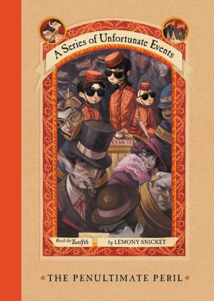 The Penultimate Peril (A Series of Unfortunate Events, Book 12) cover
