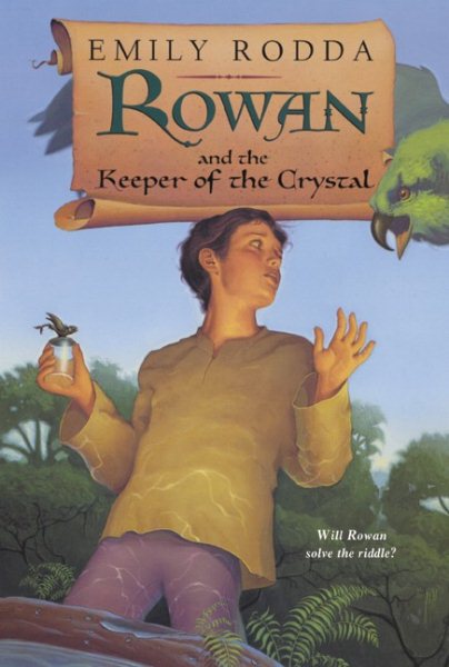 Rowan and the Keeper of the Crystal (Rowan of Rin) cover