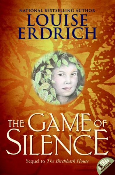 The Game of Silence (Birchbark House) cover
