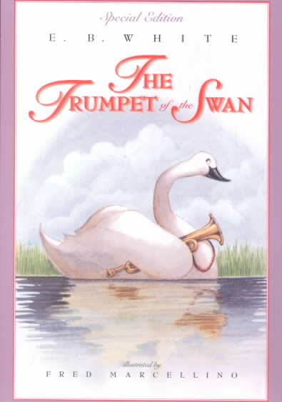 The Trumpet of the Swan: Full Color Edition cover