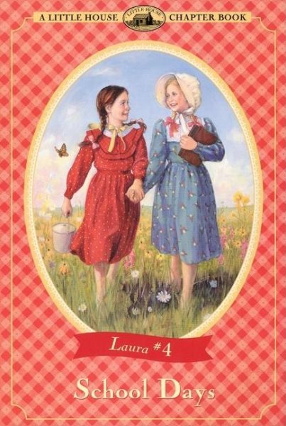 School Days (Little House Chapter Book) cover