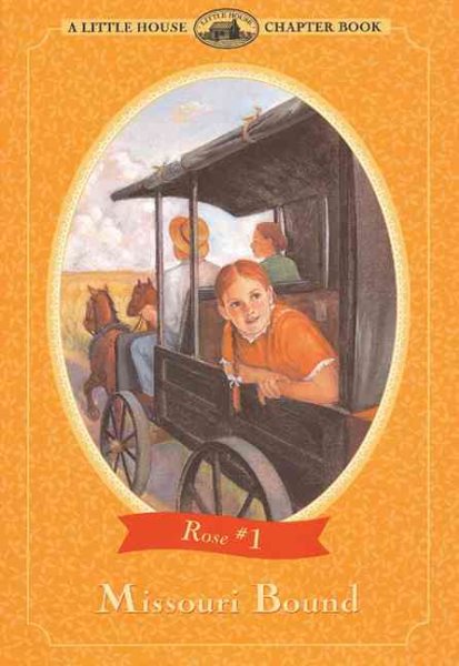 Missouri Bound (Little House Chapter Book) cover