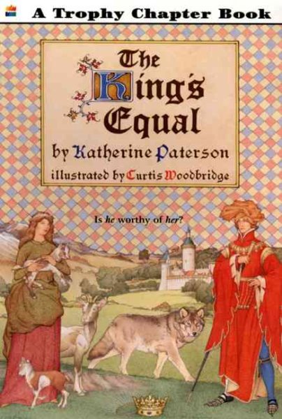 The King's Equal (Trophy Chapter Books (Paperback))