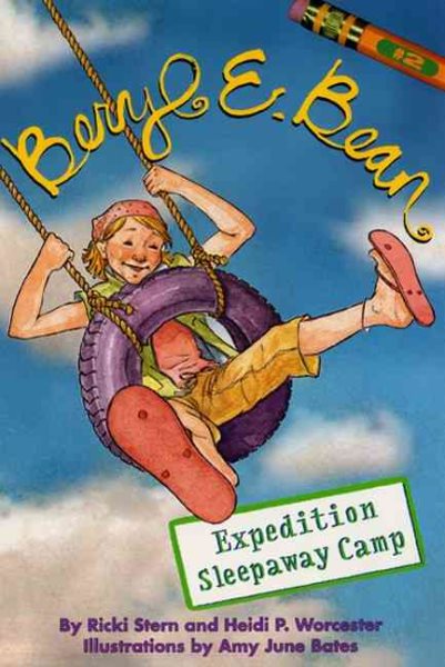 Expedition Sleepaway Camp (Beryl E. Bean, Book 2) cover