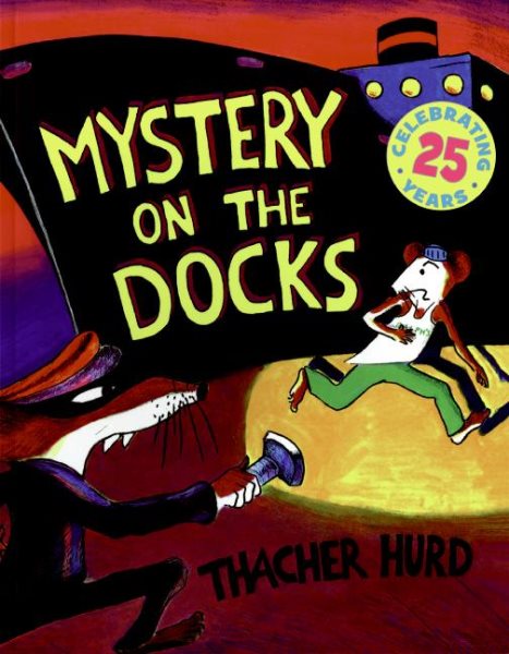 Mystery on the Docks 25th Anniversary Edition (Reading Rainbow Book) cover