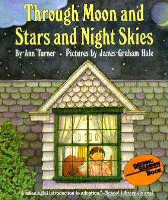 Through Moon and Stars and Night Skies (Reading Rainbow Books) cover