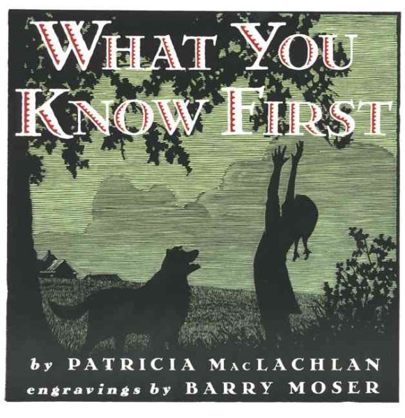 What You Know First (Trophy Picture Books (Paperback)) cover