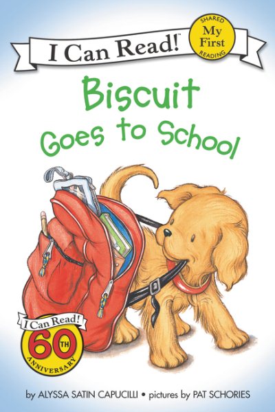 Biscuit Goes to School (My First I Can Read) cover