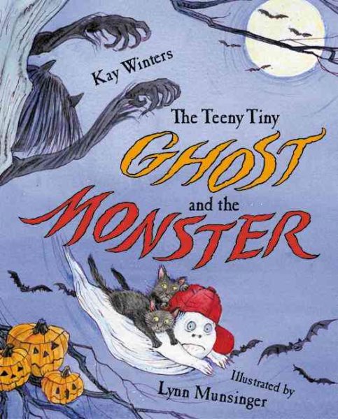 The Teeny Tiny Ghost and the Monster cover