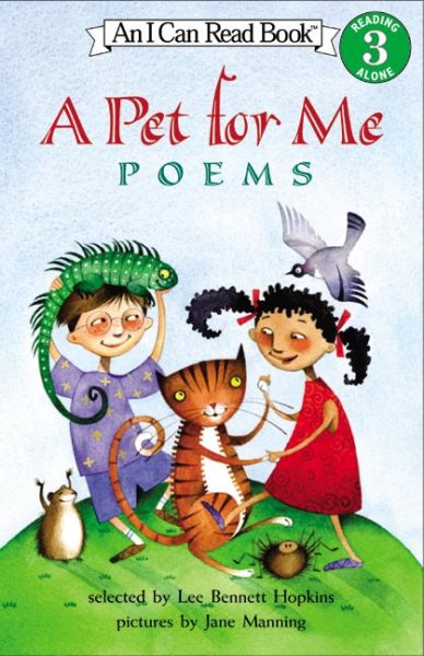 A Pet for Me: Poems (I Can Read!)