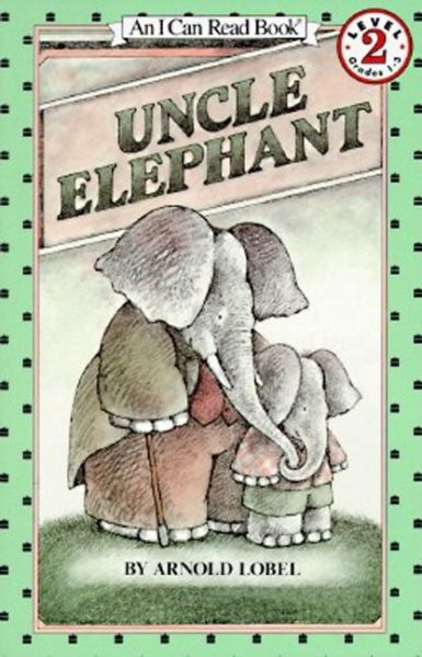 Uncle Elephant (I Can Read Level 2) cover