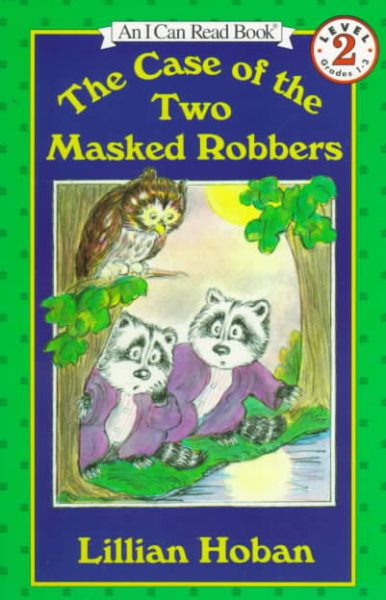 The Case of the Two Masked Robbers (I Can Read Level 2) cover