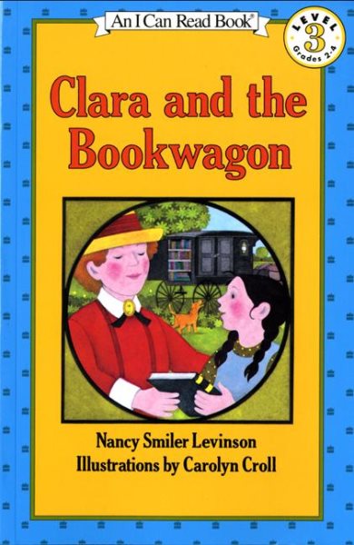 Clara and the Bookwagon, Level 3 (I Can Read Book)