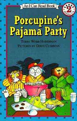 Porcupine's Pajama Party (I Can Read Level 2)