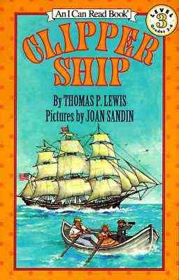 Clipper Ship (I Can Read Book) cover