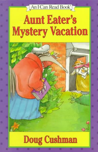 Aunt Eater's Mystery Vacation (I Can Read Level 2) cover
