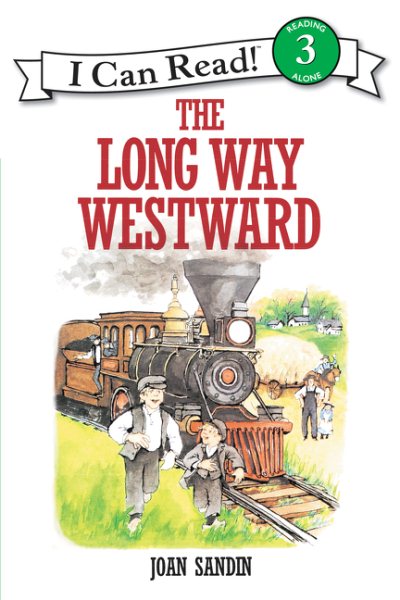 The Long Way Westward (I Can Read Level 3) cover