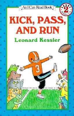 Kick, Pass, and Run (I Can Read Level 2) cover
