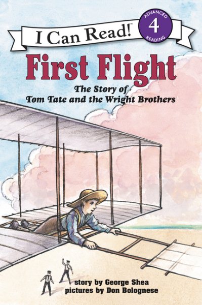 First Flight: The Story of Tom Tate and the Wright Brothers (I Can Read Level 4) cover