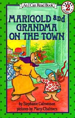 Marigold and Grandma on the Town (I Can Read!) cover